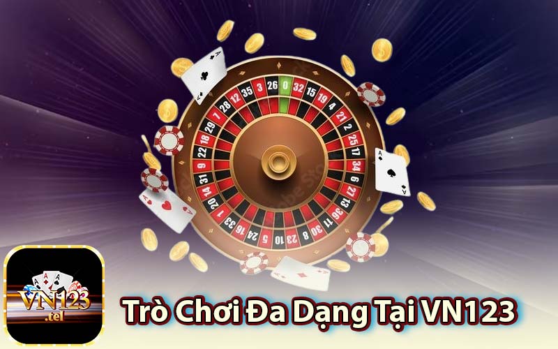 Trò Chơi Đa Dạng Tại VN123