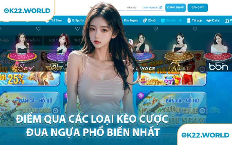 Điểm Quan Các Loại Kèo Cược Đua Ngựa Phổ Biến Nhất